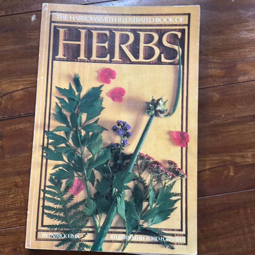 The Harrowsmith Illustrated Book of‎ Herbs